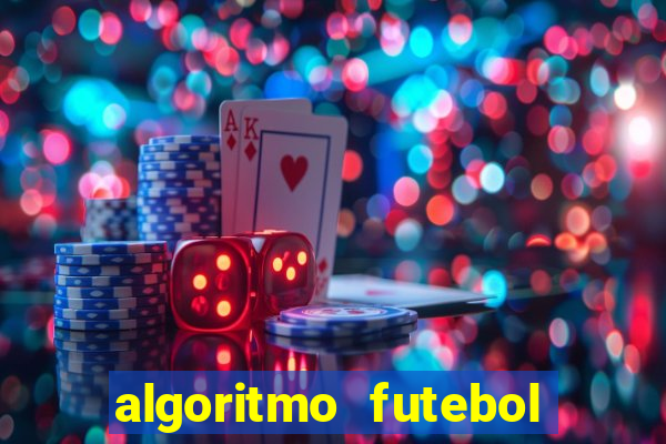 algoritmo futebol virtual bet365