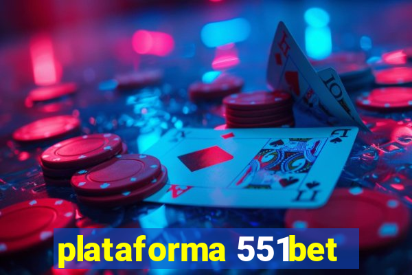 plataforma 551bet