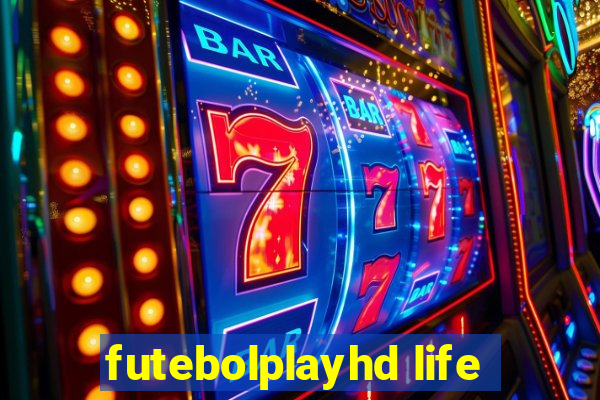 futebolplayhd life