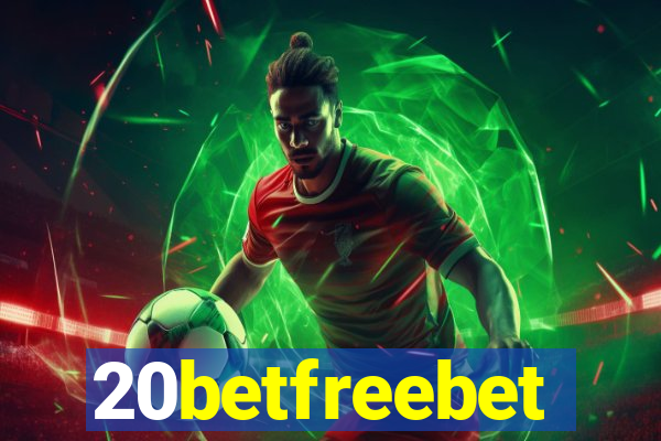 20betfreebet