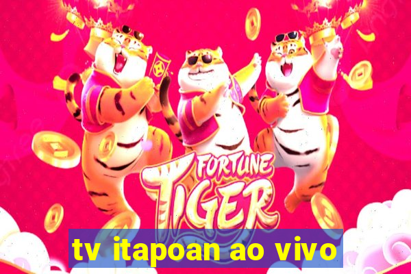 tv itapoan ao vivo