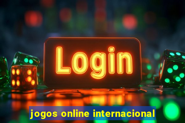 jogos online internacional