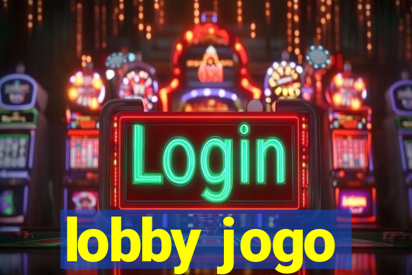 lobby jogo