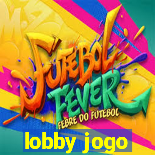 lobby jogo