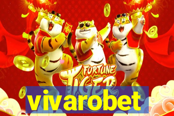 vivarobet