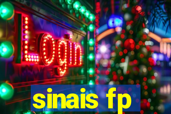 sinais fp