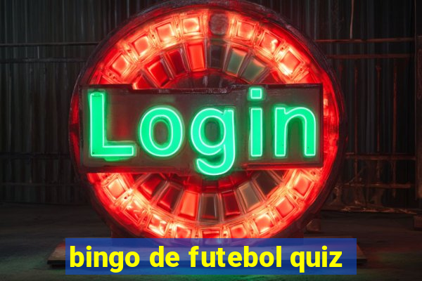 bingo de futebol quiz