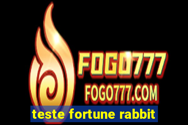 teste fortune rabbit