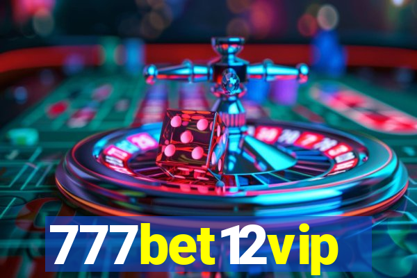 777bet12vip