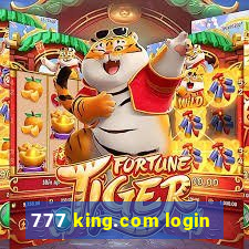 777 king.com login