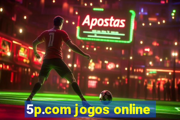 5p.com jogos online