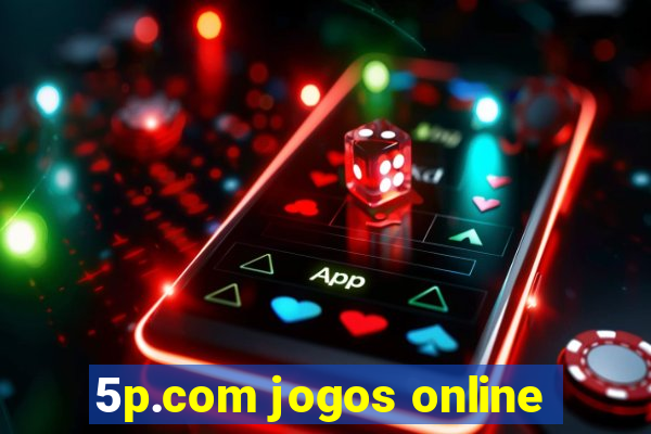 5p.com jogos online