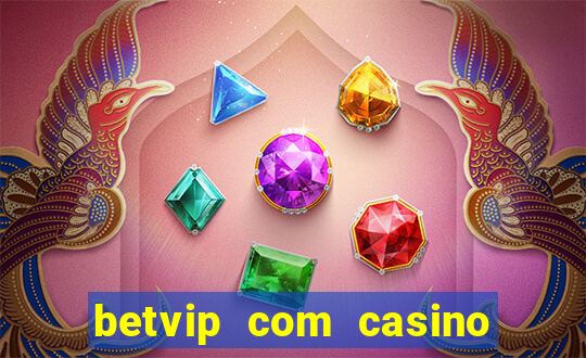 betvip com casino pgsoft fortune tiger