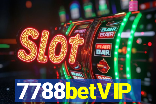 7788betVIP