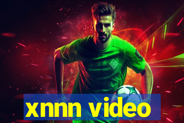 xnnn video