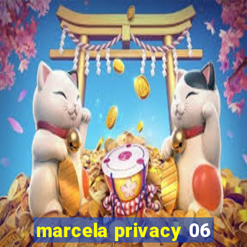 marcela privacy 06