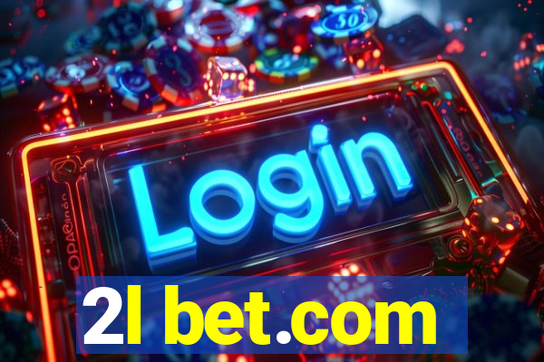 2l bet.com