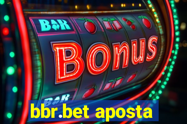 bbr.bet aposta