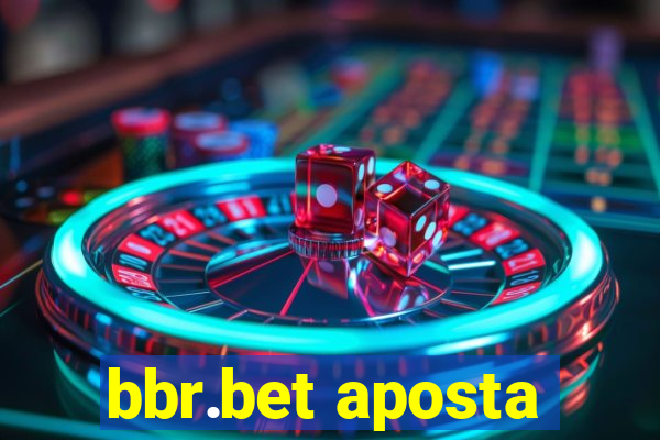 bbr.bet aposta