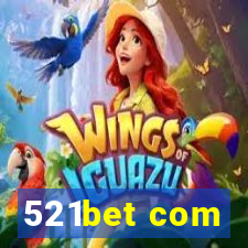 521bet com