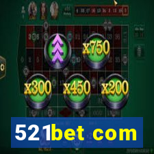 521bet com