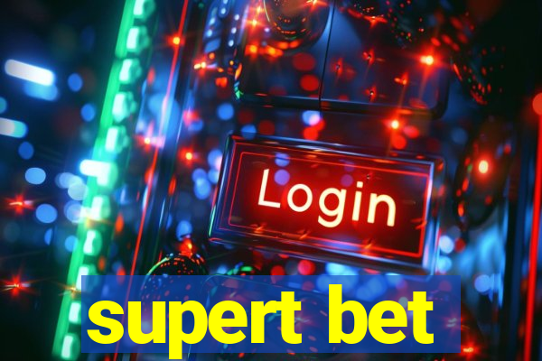 supert bet