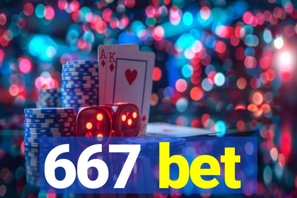 667 bet