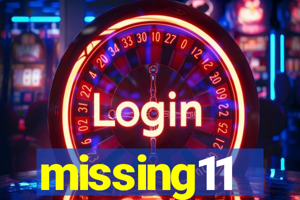 missing11