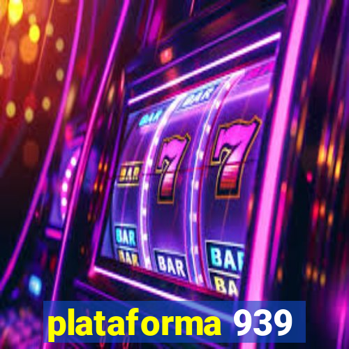 plataforma 939