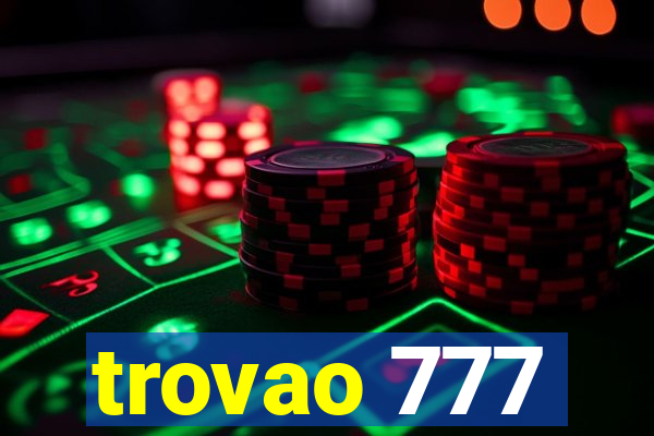 trovao 777