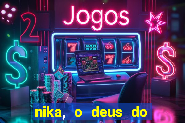 nika, o deus do sol mitologia