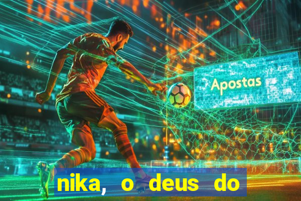 nika, o deus do sol mitologia