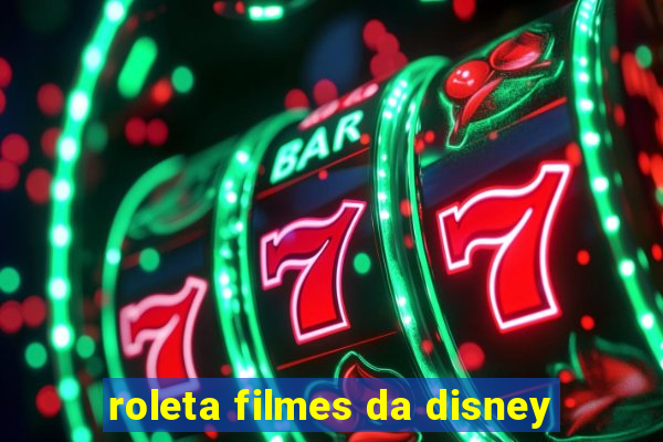 roleta filmes da disney