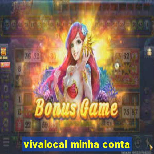 vivalocal minha conta