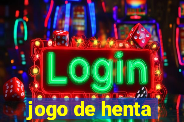 jogo de henta