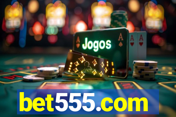 bet555.com