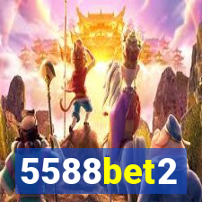 5588bet2