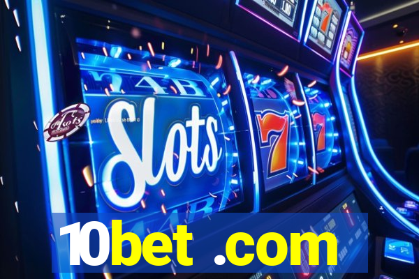 10bet .com