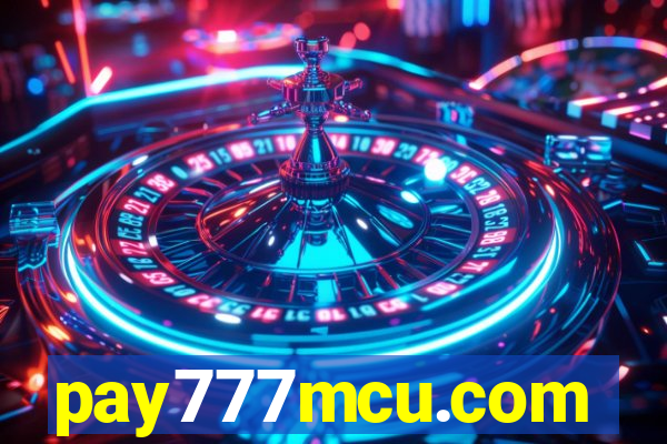 pay777mcu.com