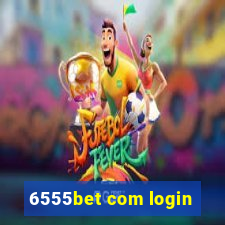 6555bet com login