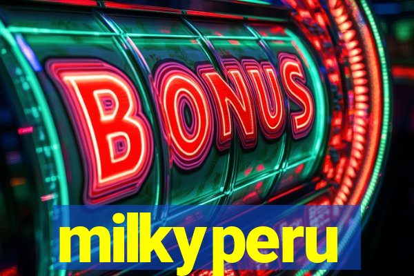 milkyperu