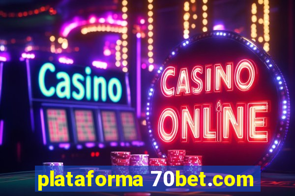 plataforma 70bet.com