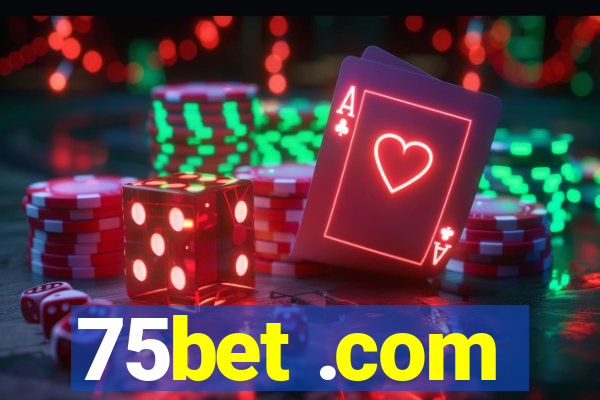 75bet .com