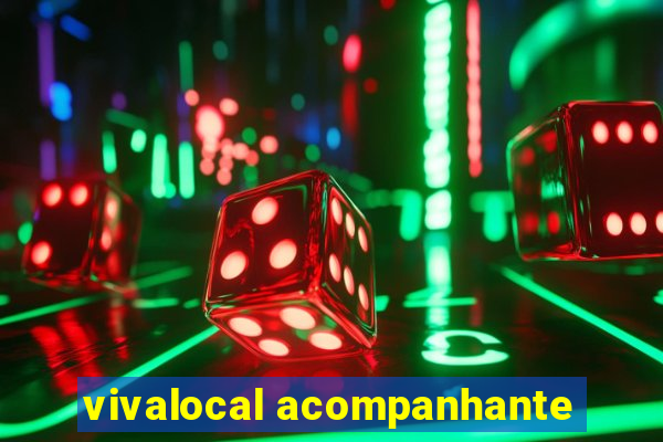 vivalocal acompanhante