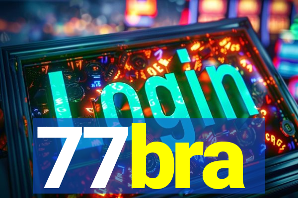 77bra