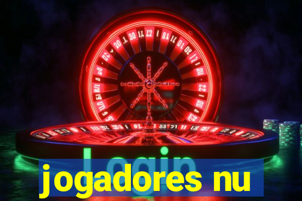 jogadores nu