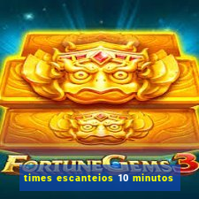 times escanteios 10 minutos