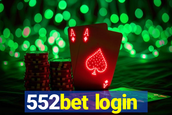 552bet login