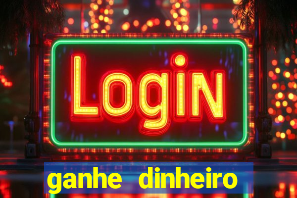 ganhe dinheiro jogando sem depositar