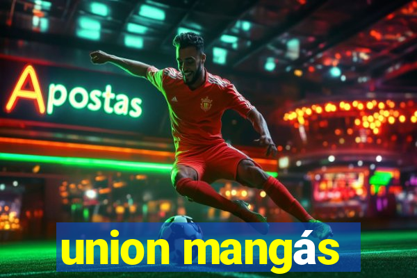 union mangás